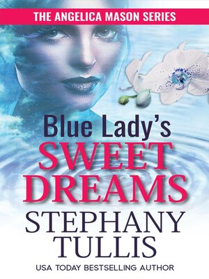 cover image of Blue Lady's Sweet Dreams